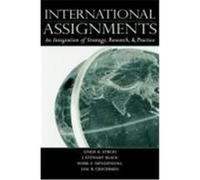 International Assignments: An Integration of Strategy, Research, and Practice Stroh, Linda K., Black, J. Stewart, Gregersen, Hal B. (Auteur)