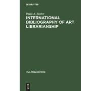 International Bibliography Of Art Librarianship