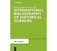 International Bibliography of Historical Sciences 2018