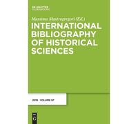 International Bibliography Of Historical Sciences 2018