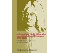 International Bibliography To Haendel (1959-2009)