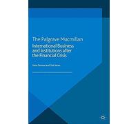 International Business And Institutions After The Financial Crisis