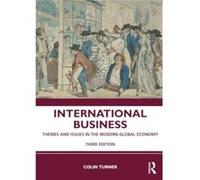 International Business by Turner & Colin HeriotWatt University & UK Turner Colin HeriotWatt University UK (Auteur)