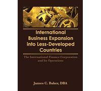 International Business Expansion Into Less-Developed Countries