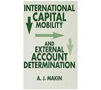 International Capital Mobility And External Account Determination