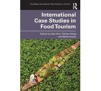 International Case Studies In Food Tourism