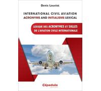 International Civil Aviation Acronyms and Initialisms Lexical