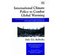 International Climate Policy To Combat Global Warming