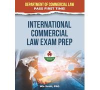 INTERNATIONAL COMMERCIAL LAW EXAM PREP