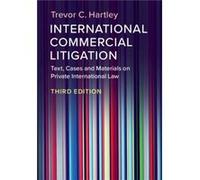 International Commercial Litigation by Trevor C. London School of Economics and Political Science Hartley Trevor C. London School of Economics and Political Science Hartley (Auteur)