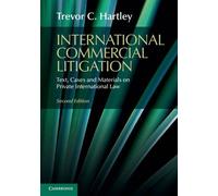 International Commercial Litigation: Text, Cases And Materials On Private International Law
