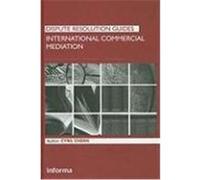 International Commercial Mediation Cyril Chern (Auteur)