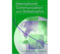 International Communication And Globalization