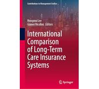 International Comparison of Long-Term Care Insurance Systems