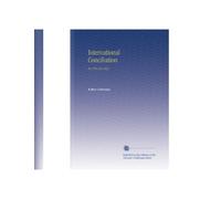 International Conciliation: No.158-169 1921