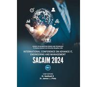 International Conference On Advance IT, Engineering And Management, SACAIM 2024, Volume 3
