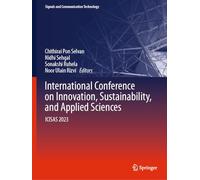 International Conference on Innovation, Sustainability, and Applied Sciences: ICISAS 2023