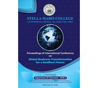 International Conference Proceedings on Global Business Transformation, Stella Maris College Chennai, February 14 2025