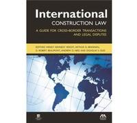 International Construction Law Edited by Wendy Kennedy Venoit , Edited by D Robert Beaumont , Edited by Arthur D Brannan , Edited by Andrew D Ness , Edited by Douglas S Oles (Auteur)