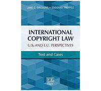 International Copyright Law: U.S. And E.U. Perspectives