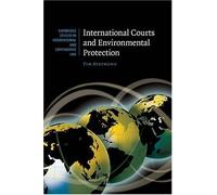 Tim Stephens – International Courts and Environmental Protection