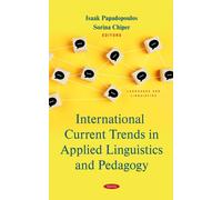 International Current Trends In Applied Linguistics And Pedagogy
