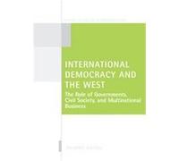 International Democracy And The West, Oxford Studies in Democratization Richard Youngs (Auteur)