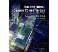 International Design Competitions - volume 6 - US COMPETITION - Liaoning Science And Technology - broché - Guide