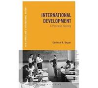 International Development: A Postwar History (New Approaches to International History) - [Version Originale] Inconnu (Auteur)