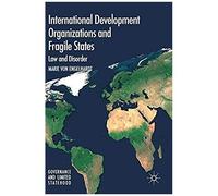 International Development Organizations And Fragile States