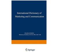 International Dictionary Of Marketing And Communication