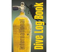 International Dive Log Book: Efficient Design 105 pages 100 Documented Dives Certified Divers Record Book Scuba Present Easy to Use
