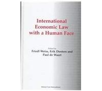 International Economic Law With A Human Face