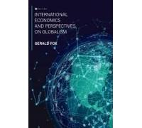 International Economics And Perspectives On Globalism
