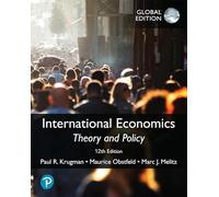 International Economics: Theory and Policy, Global Edition