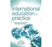 Éducation internationale en pratique – Dimensions pour les écoles et écoles internationales