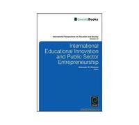 International Educational Innovation And Public Sector Entrepreneurship