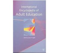 International Encyclopedia Of Adult Education Leona English (Auteur)