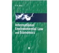 International Environmental Law and Economics P. K. Rao (Auteur)