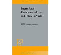 International Environmental Law And Policy In Africa