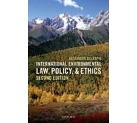 International Environmental Law, Policy, And Ethics