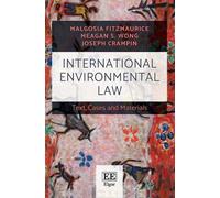 International Environmental Law: Text, Cases and Materials