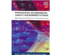 International Environmental Liability and Barriers to Trade Jill E. Hobbs, Kareen L. Holtby (Auteur)