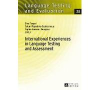 International Experiences In Language Testing And Assessment