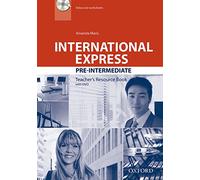 International Express: Pre-Intermediate: Teacher's Resource Book with DVD
