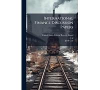 International Finance Discussion Papers