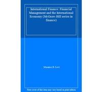 International Finance: Financial Management and the International Economy (McGraw-Hill series in finance) - [Version Originale] Maurice D Levi (Auteur)