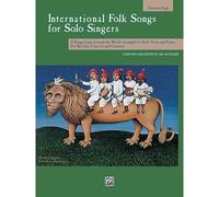 International Folk Songs For Solo Singers: Medium High Voice