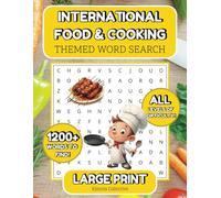 International Food and Cooking-Themed Word Search Puzzle Book for Adults:: All Levels of Difficulty! | Over 1200 Words to Find, 100+ Puzzles About ... | Perfect Word Search for Puzzle Lovers
