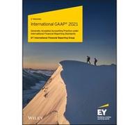 International GAAP 2021 Ernst & Young LLP (Auteur)
